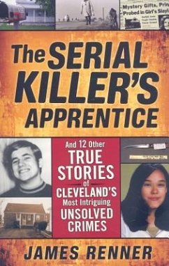 The Serial Killer's Apprentice - Renner, James