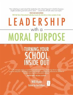 Leadership with a Moral Purpose - Ryan, Will