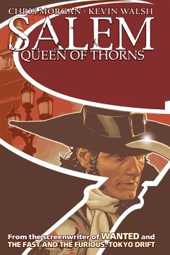 Salem: Queen of Thorns - Morgan, Chris