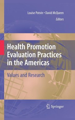 Health Promotion Evaluation Practices in the Americas - Potvin, Louise / McQueen, David (eds.)