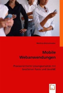 Mobile Webanwendungen - Bretschneider, Matthias