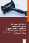 Random Student Drug Testing in Virginia Public Schools