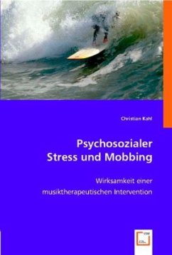 Psychosozialer Stress und Mobbing - Christian Kahl