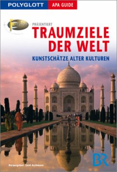 Cover Traumziele der Welt. Kunstschätze alter Kulturen