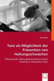 Tanz als Möglichkeit der Prävention von Haltungsschwächen