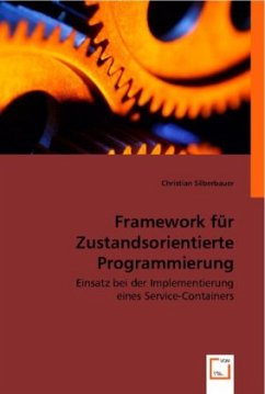 Framework für Zustandsorientierte Programmierung - Christian Silberbauer