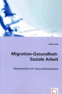 Migration -Gesundheit -Soziale Arbeit - Fabian Jain