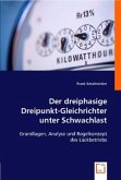 Der dreiphasige Dreipunkt-Gleichrichter unter Schwachlast