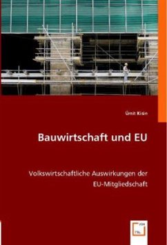 Bauwirtschaft und EU - Kisin, Ümit