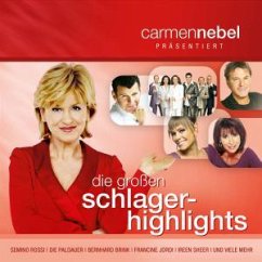 Carmen Nebel präsentiert...Die großen Schlager Highlights