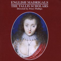 Englische Madrigale - Tallis Scholars,The/Phillips,Peter