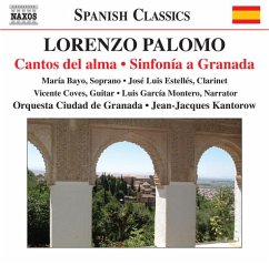 Cantos Del Alma/Sinfonia A Granada - Kantorow/Bayo/Estelles/Coves/+