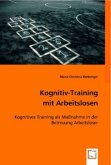 Kognitiv-Training mit Arbeitslosen