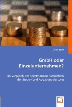 GmbH oder Einzelunternehmen? - Barth, Ulrike