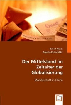 Der Mittelstand im Zeitalter der Globalisierung - Moritz, Babett;Partenfelder, Angelika