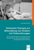 Stationäre Therapie zur Behandlung von Kindern mit Fütterstörungen