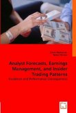 Analyst Forecasts, Earnings Management, and Insider Trading Patterns