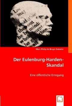 Der Eulenburg-Harden-Skandal - Philip de Bruyn Ouboter, Marc