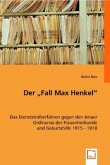 Der &quote;Fall Max Henkel&quote;