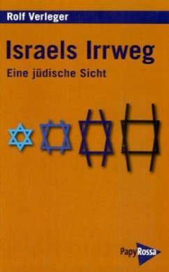 Israels Irrweg - Verleger, Rolf