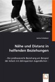 Nähe und Distanz in helfenden Beziehungen