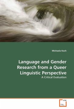 Language and Gender Research from a Queer Linguistic Perspective - Koch, Michaela