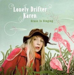 Grass Is Singing - Lonely Drifter Karen