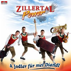 A Jodler Für Mei Diandl - Zillertal Power