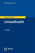 Umweltrecht - Erbguth, Wilfried / Schlacke, Sabine