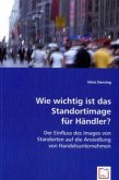 Wie wichtig ist das Standortimage für Händler?