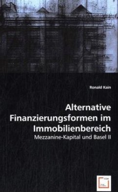 Alternative Finanzierungsformen im Immobilienbereich - Ronald Kain