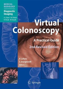 Virtual Colonoscopy - Lefere, Philippe / Gryspeerdt, Stefaan (Volume editor). Foreword by Baert, Albert L.