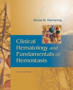 Clinical Hematology and Fundamentals of Hemostasis - Harmening, Denise M.