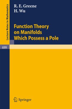 Function Theory on Manifolds Which Possess a Pole - Greene, R. E.;Wu, H.