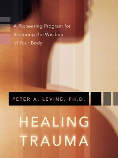 Healing Trauma - Levine, Peter A.