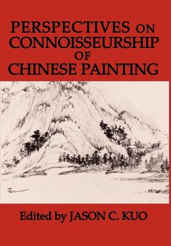 Perspectives on Connoisseurship of Chinese Painting