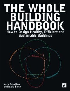 The Whole Building Handbook - Bokalders, Varis Block, Maria