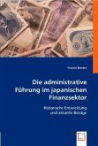 Die administrative Führung im japanischen Finanzsektor