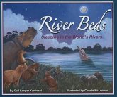 River Beds: Sleeping in the World's Rivers