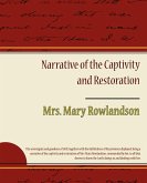 Narrative of the Captivity and Restoration