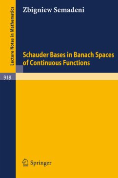 Schauder Bases in Banach Spaces of Continuous Functions - Semadeni, Z.