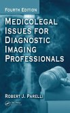 Medicolegal Issues for Diagnostic Imaging Professionals Medicolegal Issues for Diagnostic Imaging Professionals