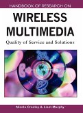 Handbook of Research on Wireless Multimedia