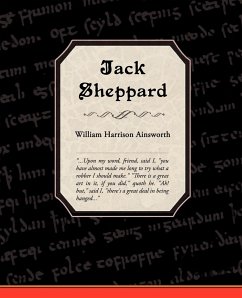 Jack Sheppard - Ainsworth, William Harrison