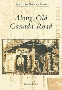 Along Old Canada Road - Benson, James E.