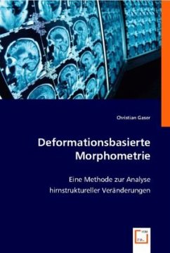 Deformationsbasierte Morphometrie - Gaser, Christian