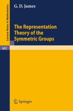 The Representation Theory of the Symmetric Groups - James, G. D.