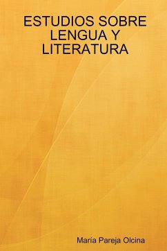 Estudios Sobre Lengua y Literatura - Olcina, Mara Pareja; Olcina, Maria Pareja