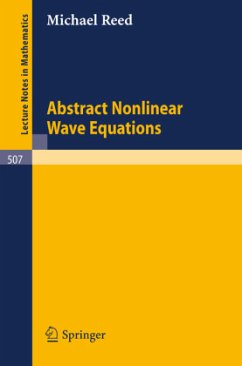 Abstract Non Linear Wave Equations - Reed, Michael