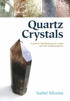Quartz Crystals - Silveira, Isabel